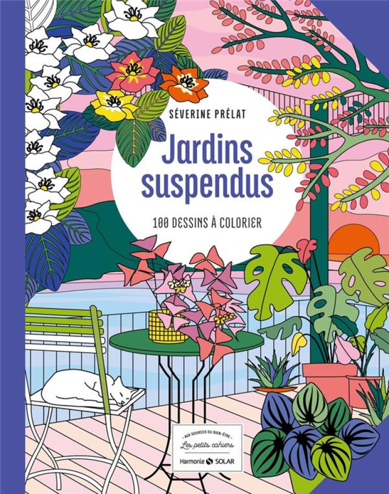 JARDINS SUSPENDUS - 100 DESSINS A COLORIER - PRELAT SEVERINE - NC