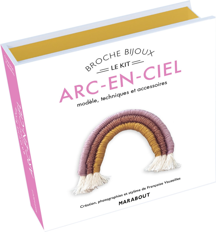 ARC-EN-CIEL - LE KIT BROCHE - XXX - MARABOUT