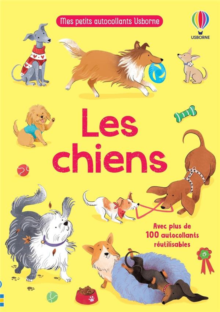 LES CHIENS - MES PETITS AUTOCOLLANTS USBORNE - DES 3 ANS - PICKERSGILL/TIZZARD - NC