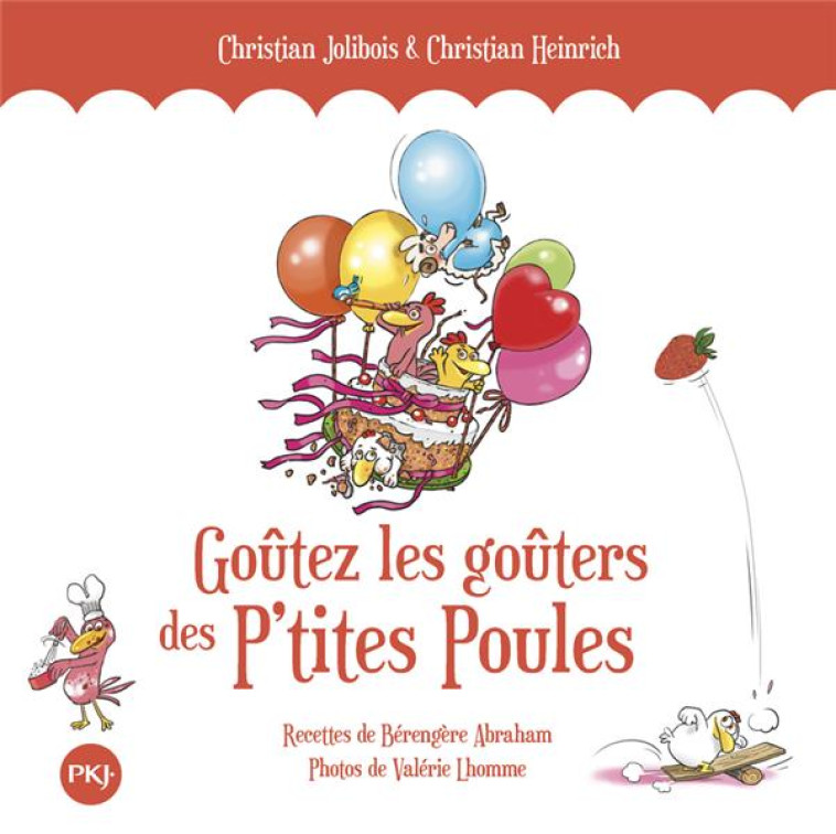 GOUTEZ LES GOUTERS DES PETITES POULES - JOLIBOIS/HEINRICH - POCKET