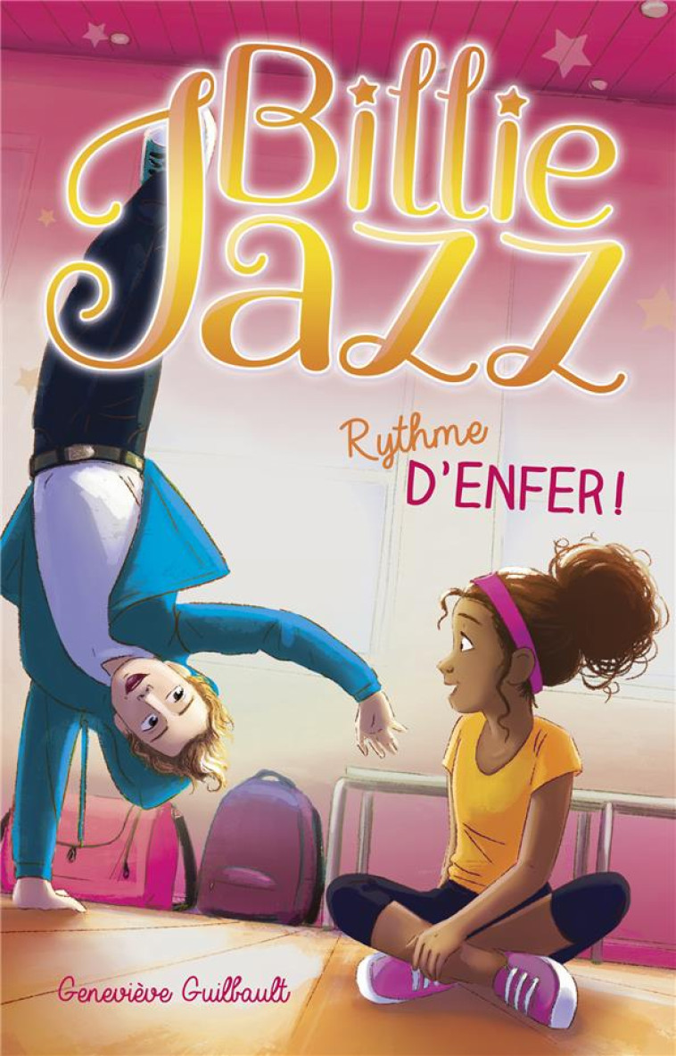 BILLIE JAZZ T04 RYTHME D- ENFER - GUILBAULT GENEVIEVE - HACHETTE