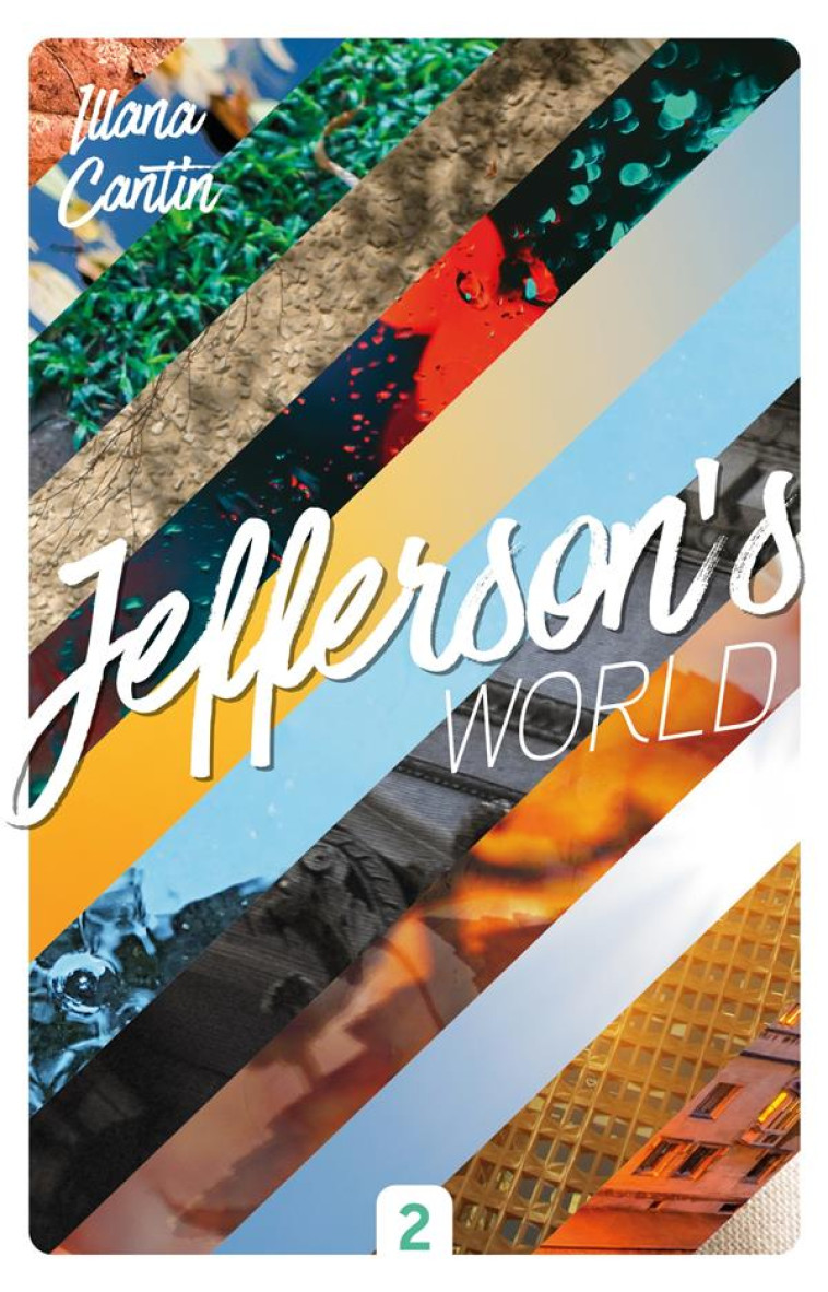 JEFFERSON-S WORLD T02 - CANTIN ILLANA - HACHETTE