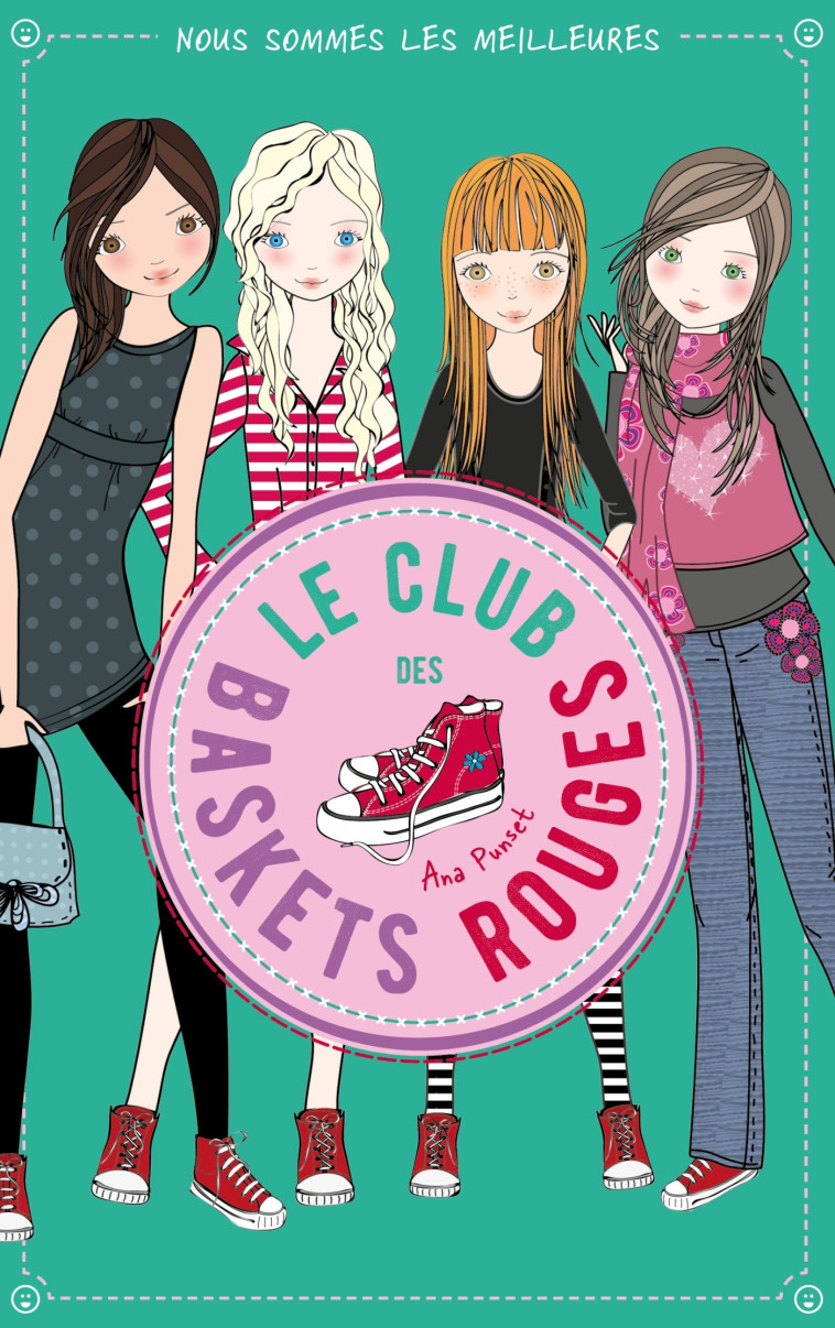 LE CLUB DES BASKETS ROUGES T04 NOUS SOMMES LES MEILLEURES - PUNSET ANA - HACHETTE ROMANS