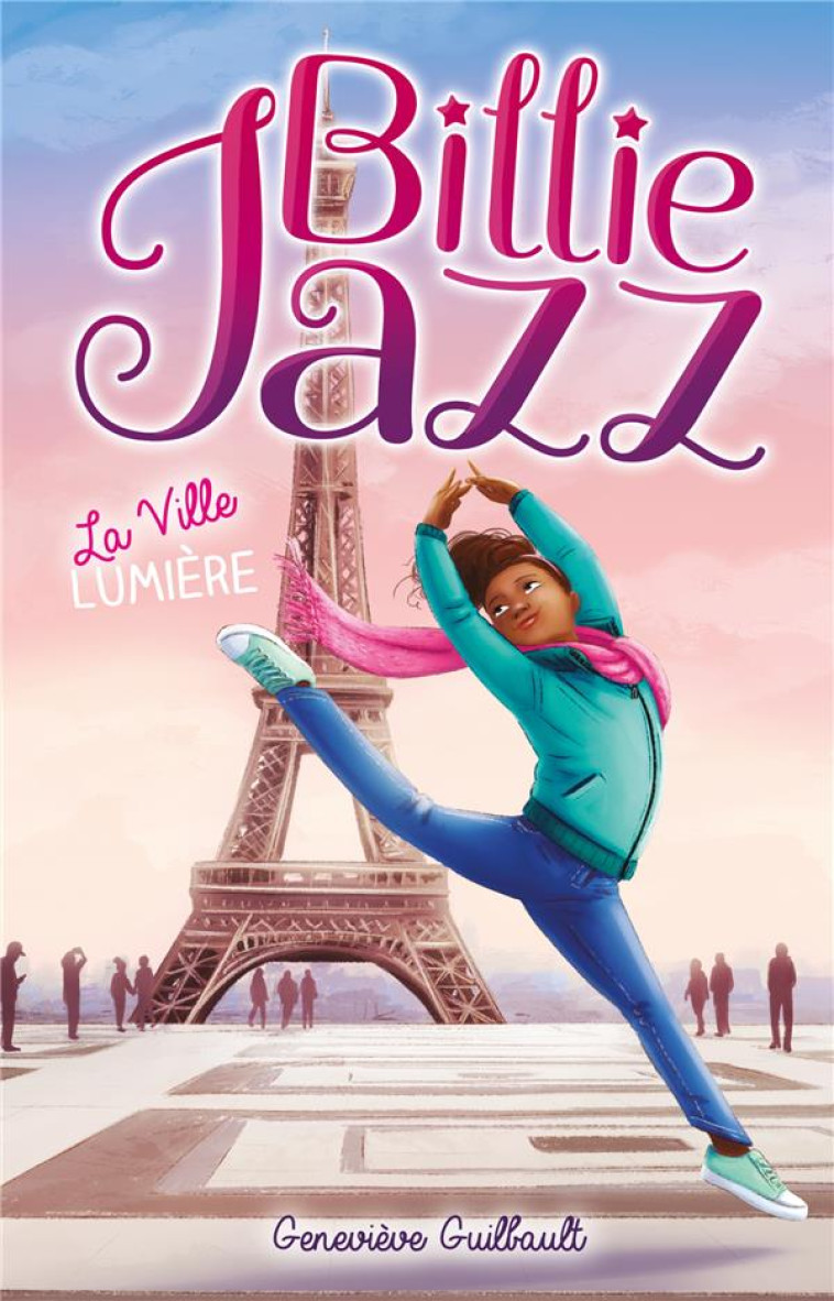 BILLIE JAZZ T10 LA VILLE LUMIERE - GUILBAULT GENEVIEVE - HACHETTE