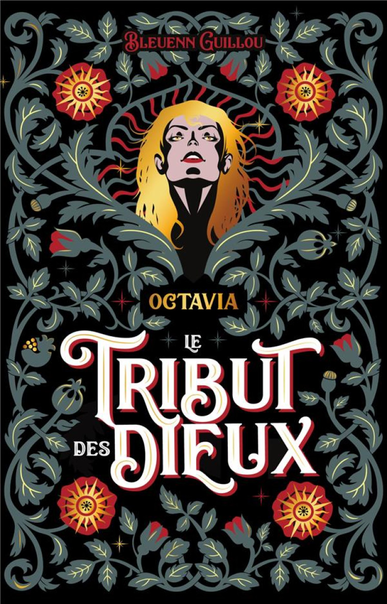 LE TRIBUT DES DIEUX T01 OCTAVIA - GUILLOU BLEUENN - HACHETTE