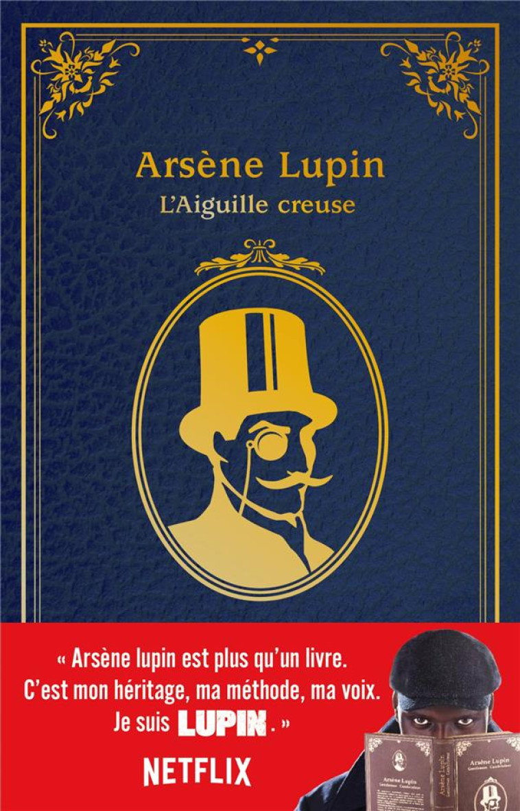 ARSENE LUPIN L-AIGUILLE CREUSE VISUEL NETFLIX - LEBLANC MAURICE - NC