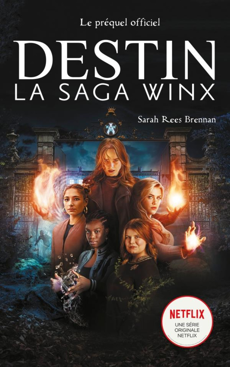 DESTIN - LA SAGA WINX - REES BRENNAN SARAH - HACHETTE