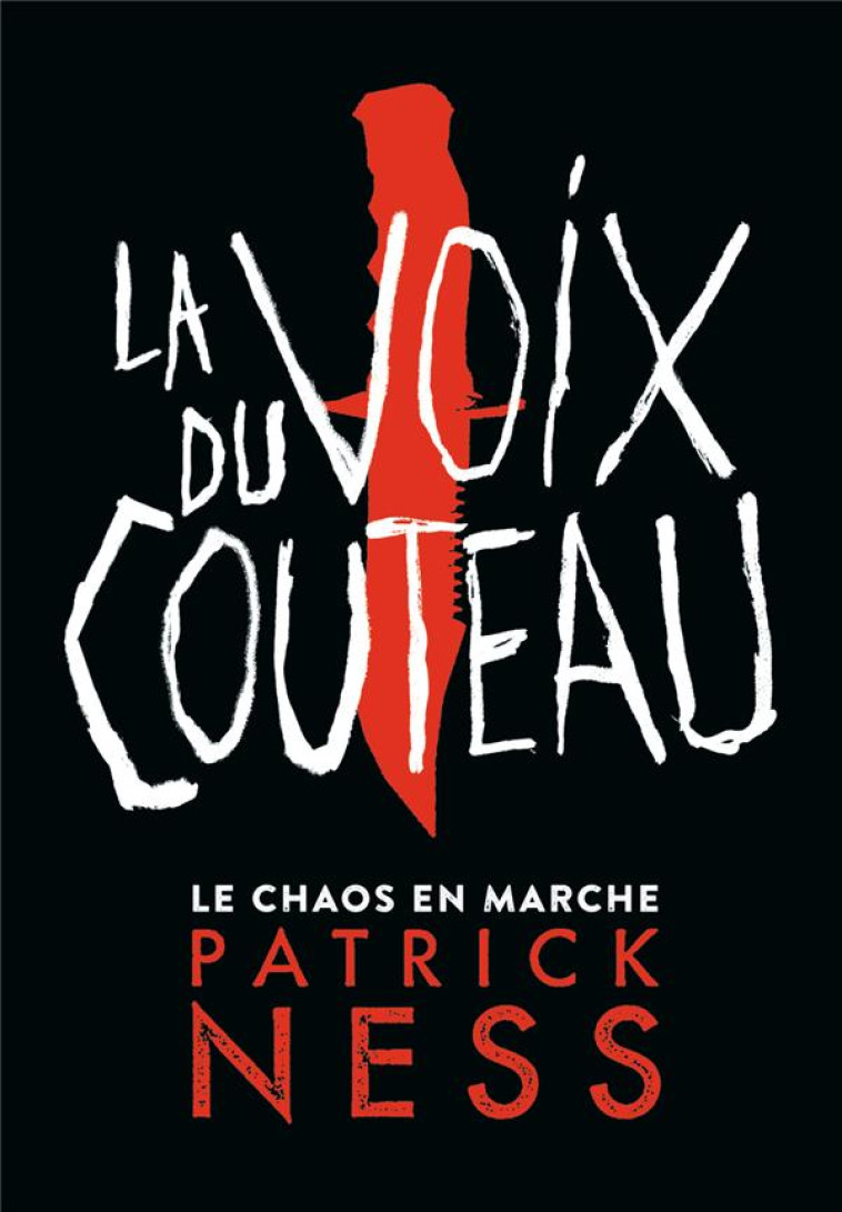 LA VOIX DU COUTEAU - I - EDITION COLLECTOR - NESS PATRICK - NC