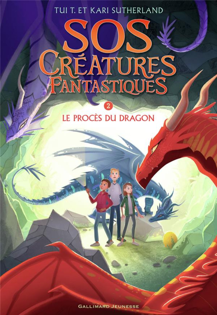 SOS CREATURES FANTASTIQUES T02 LE PROCES DU DRAGON - SUTHERLAND - GALLIMARD