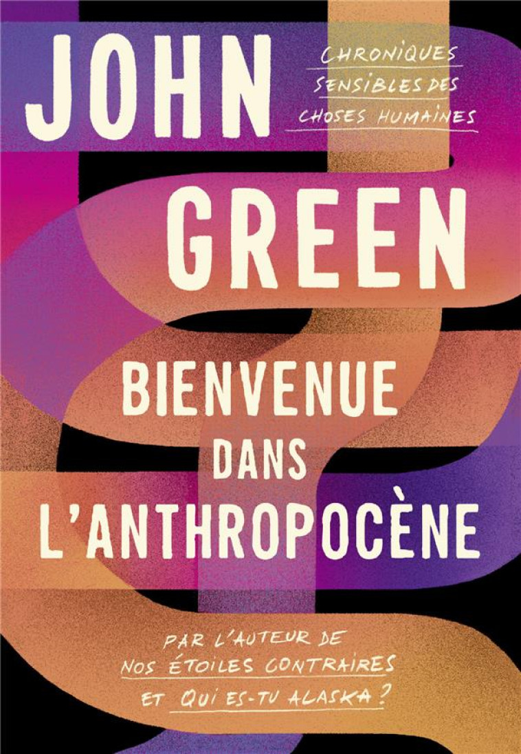 BIENVENUE DANS L-ANTHROPOCENE - GREEN JOHN - GALLIMARD