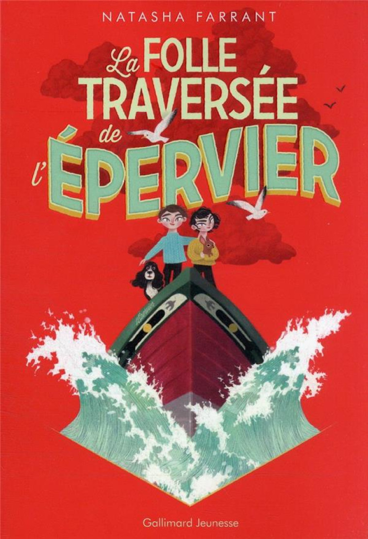 LA FOLLE TRAVERSEE DE L-EPERVIER - NATASHA FARRANT - GALLIMARD