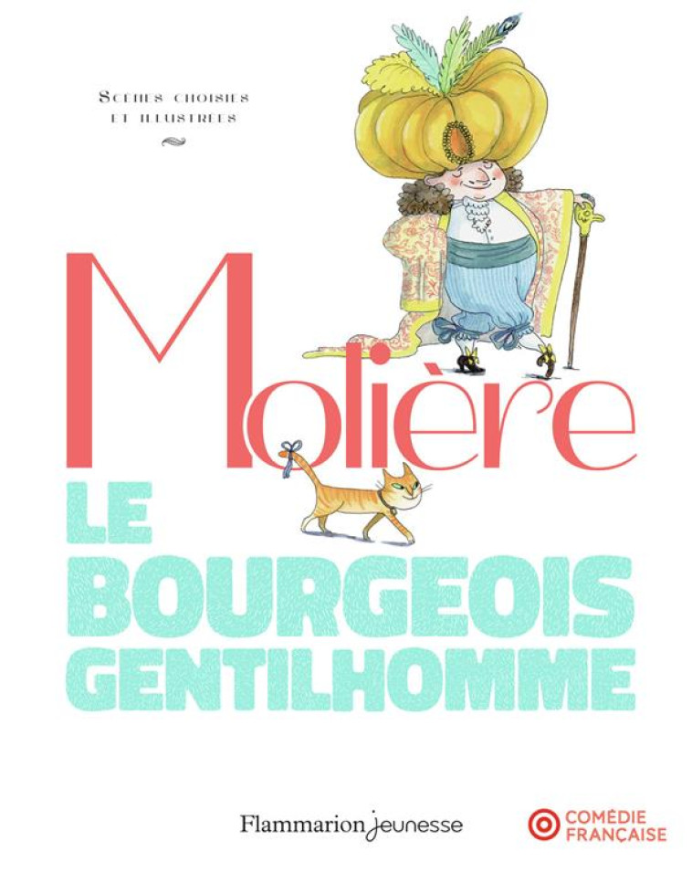 LE BOURGEOIS GENTILHOMME - MOLIERE - FLAMMARION