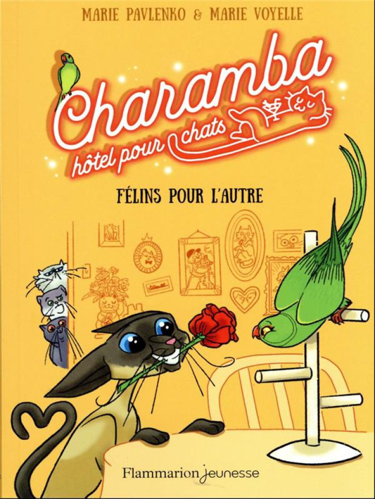 CHARAMBA HOTEL POUR CHATS T02 FELINS POUR L-AUTRE - MARIE PAVLENKO / MAR - FLAMMARION