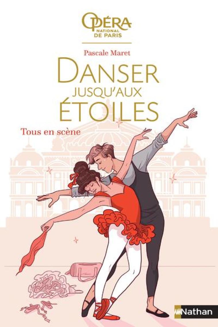 DANSER JUSQU-AUX ETOILES T02 TOUS EN SCENE - MARET PASCALE - CLE INTERNAT