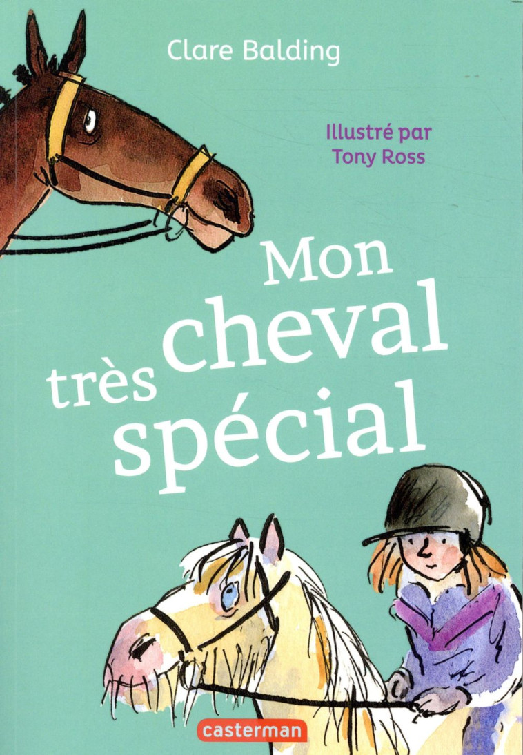 MON CHEVAL TRES SPECIAL - BALDING/ROSS - CASTERMAN