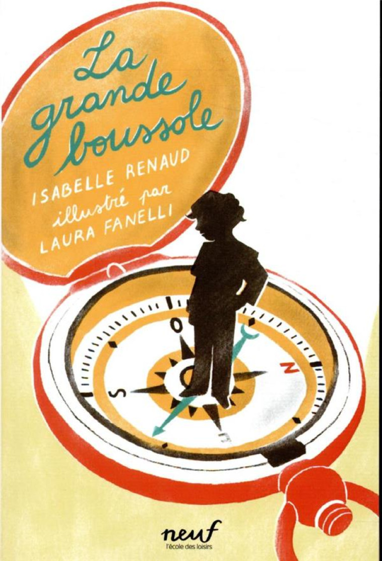 LA GRANDE BOUSSOLE - RENAUD/FANELLI - EDL