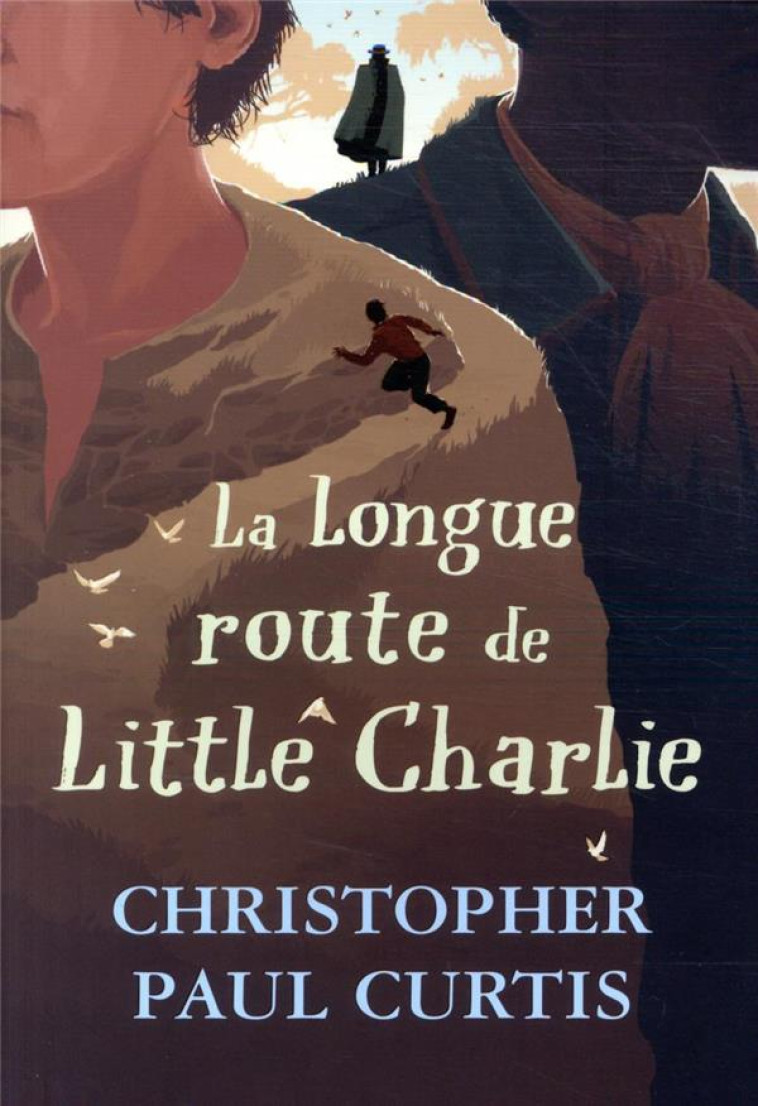 LA LONGUE ROUTE DE LITTLE CHARLIE - CURTIS C-P. - EDL