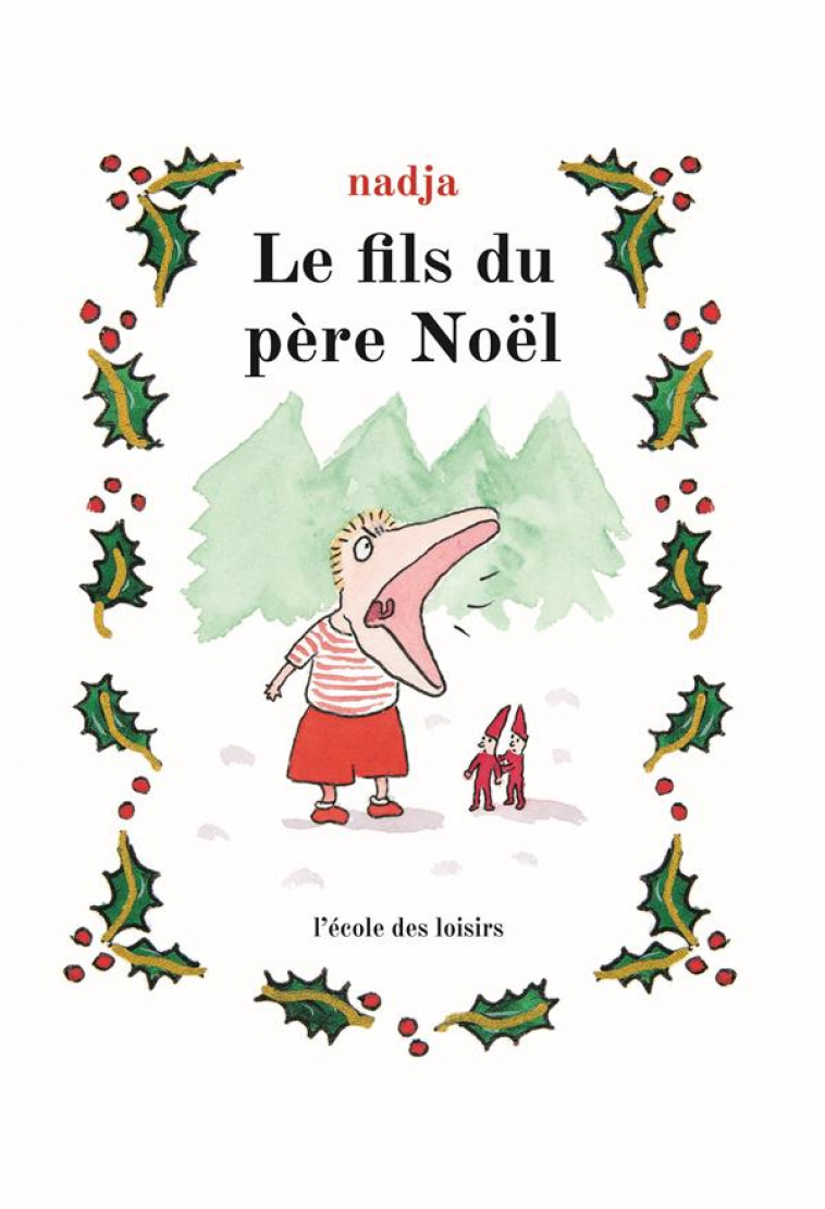 LE FILS DU PERE NOEL - NADJA - EDL