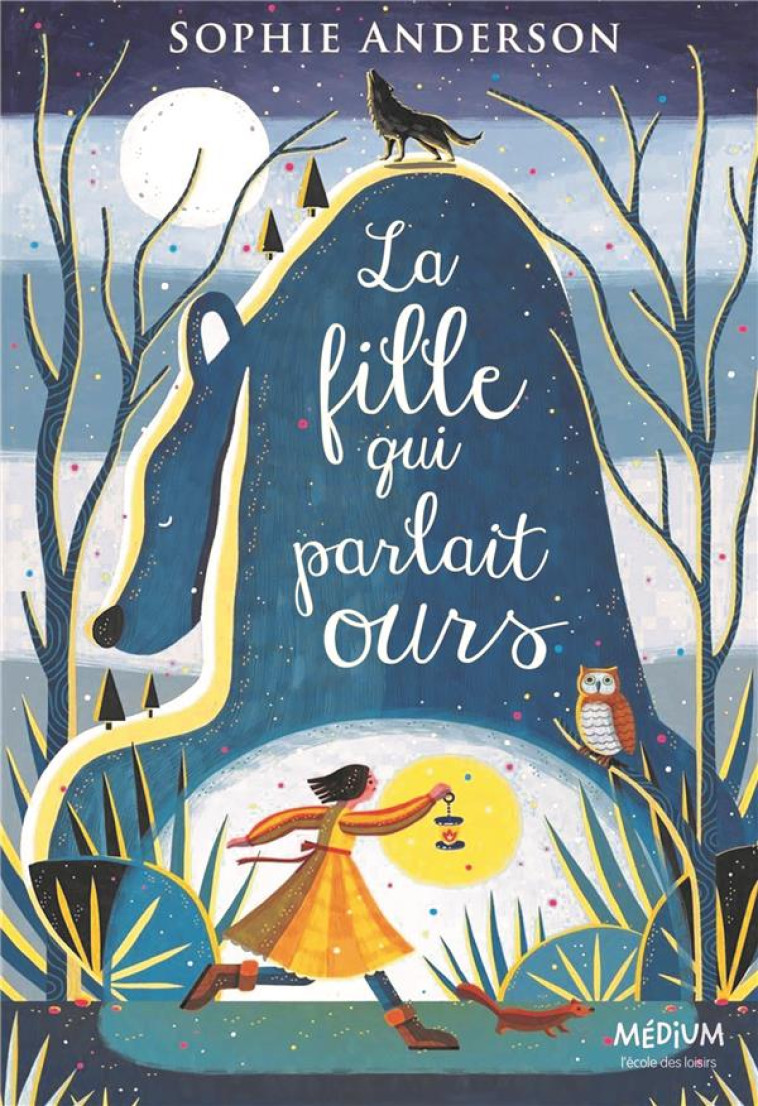 LA FILLE QUI PARLAIT OURS - ANDERSON SOPHIE - EDL