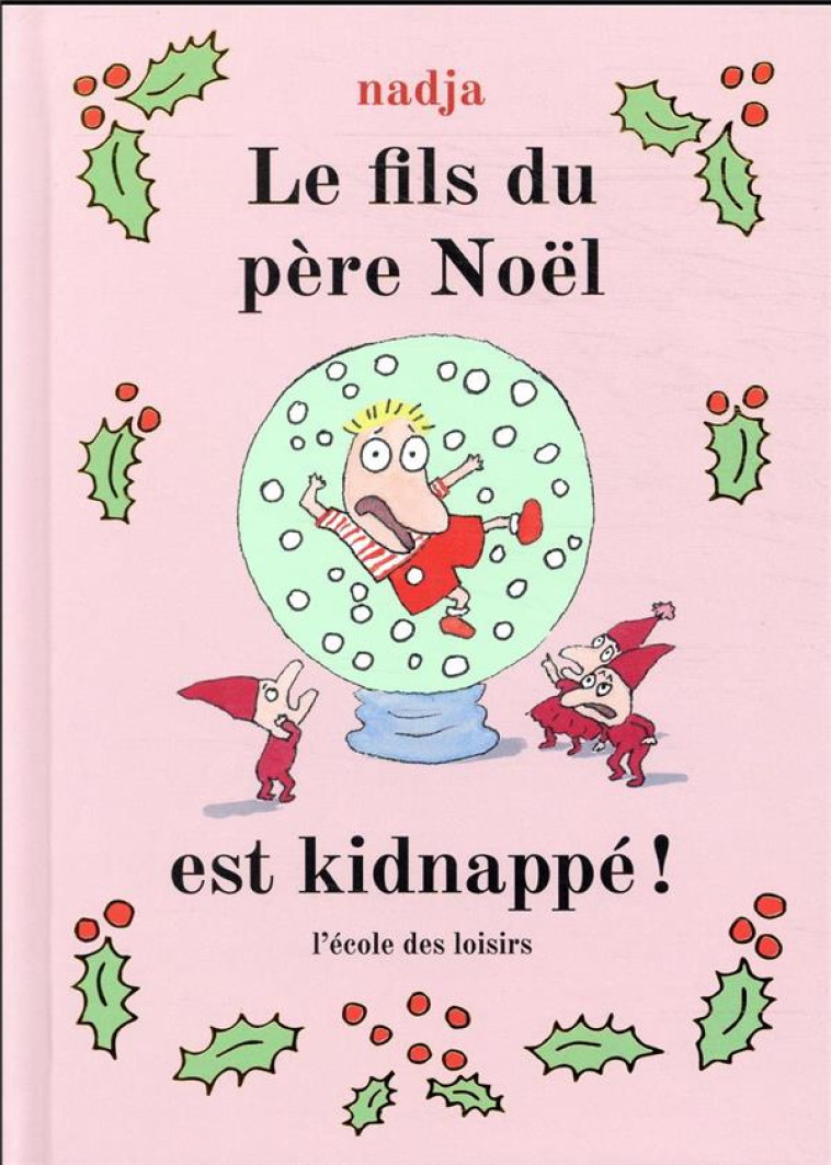 LE FILS DU PERE NOEL EST KIDNAPPE - NADJA - EDL