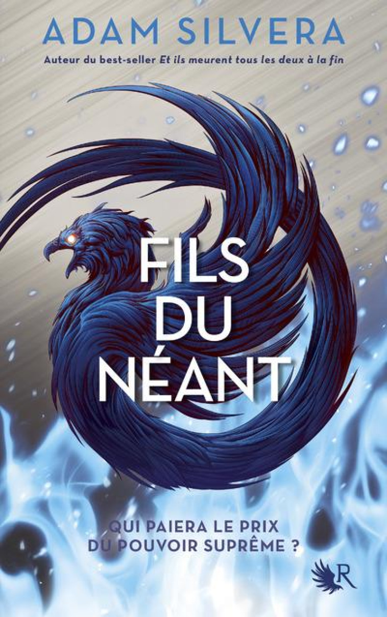 FILS DU NEANT T02 - SILVERA ADAM - ROBERT LAFFONT