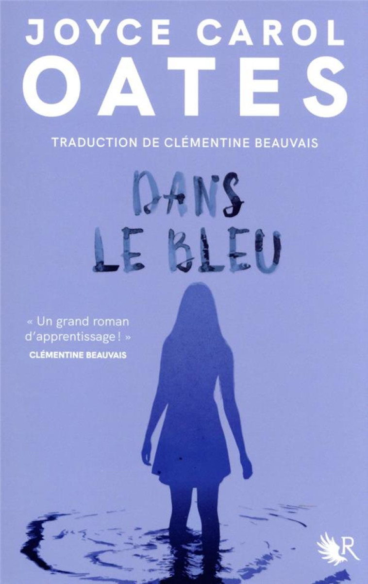 DANS LE BLEU - OATES JOYCE CAROL - ROBERT LAFFONT