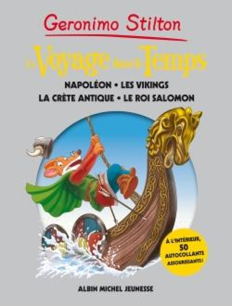 VOYAGE DANS LE TEMPS 5 NAPOLEON LA CRETE... - STILTON GERONIMO - Albin Michel-Jeunesse