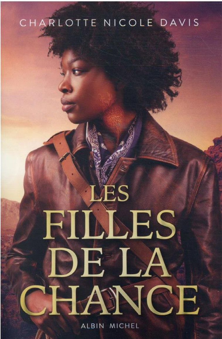 LES FILLES DE LA CHANCE - DAVIS CHARLOTTE - ALBIN MICHEL