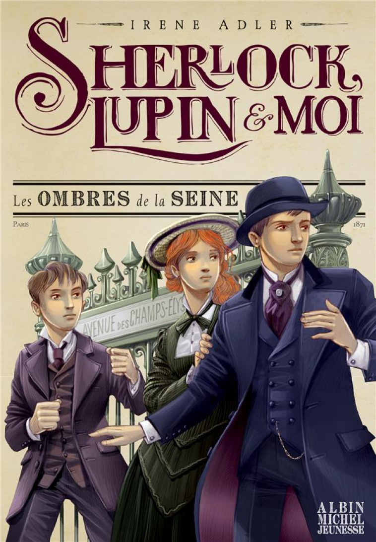 SHERLOCK LUPIN ET MOI T06 LES OMBRES DE LA SEINE - ADLER/BRUNO - NC