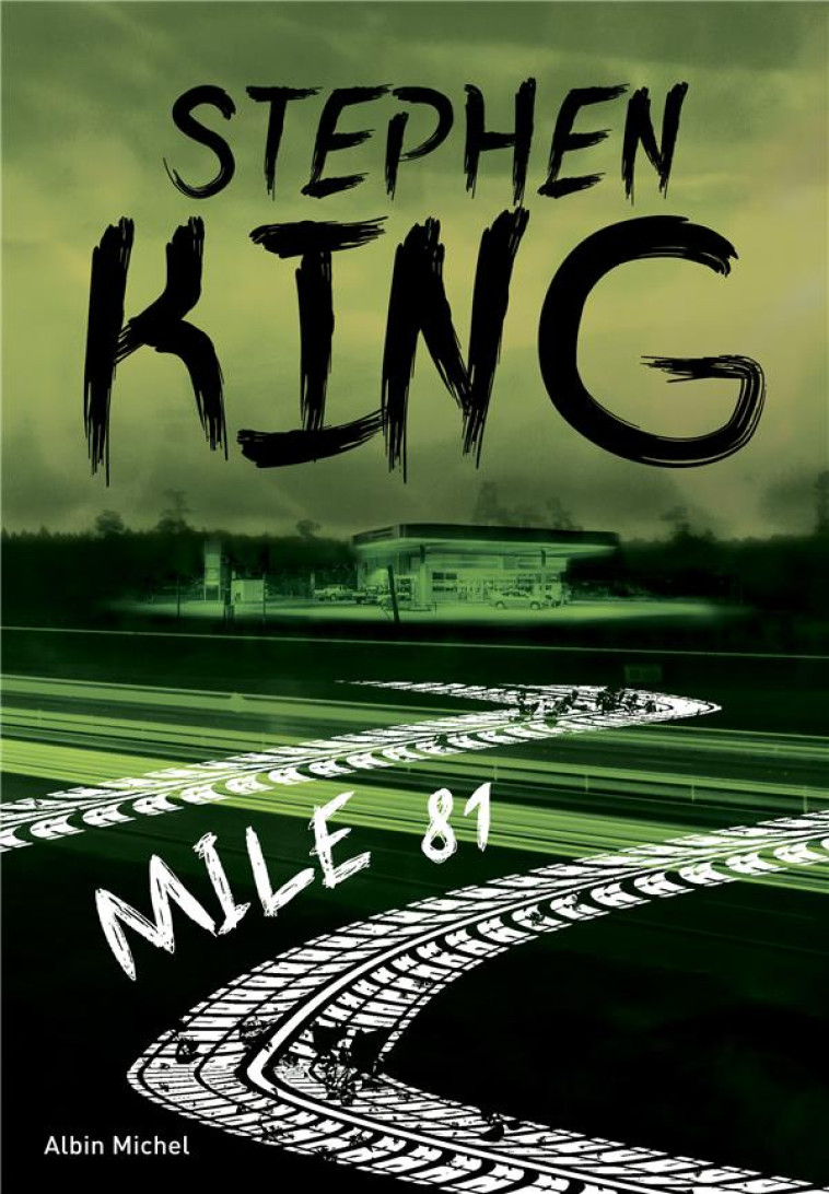 MILE 81 - KING STEPHEN - ALBIN MICHEL