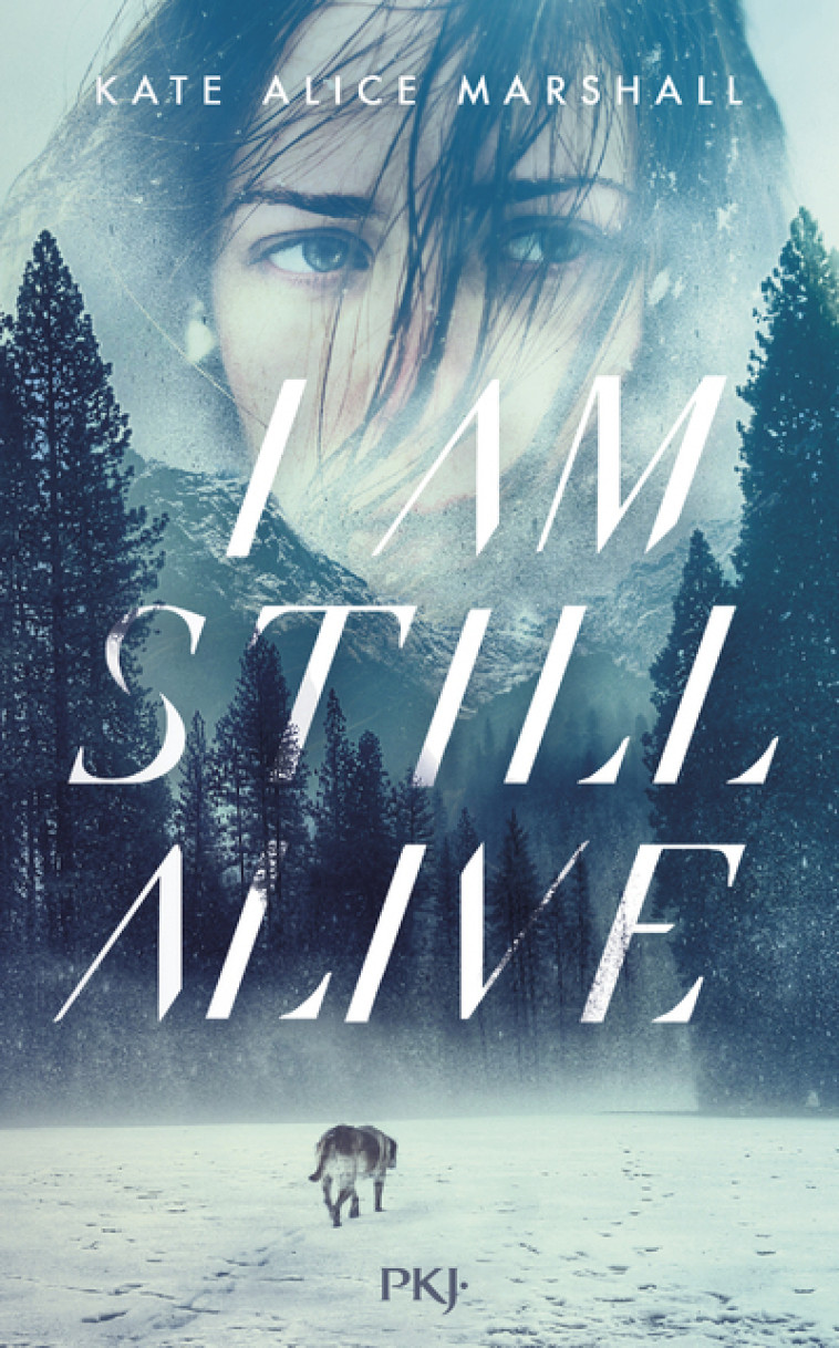 I AM STILL ALIVE - MARSHALL KATE ALICE - POCKET JEUNESSE