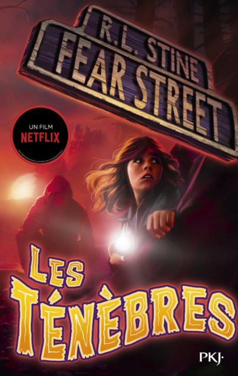 FEAR STREET T03 LES TENEBRES - STINE R. L. - POCKET