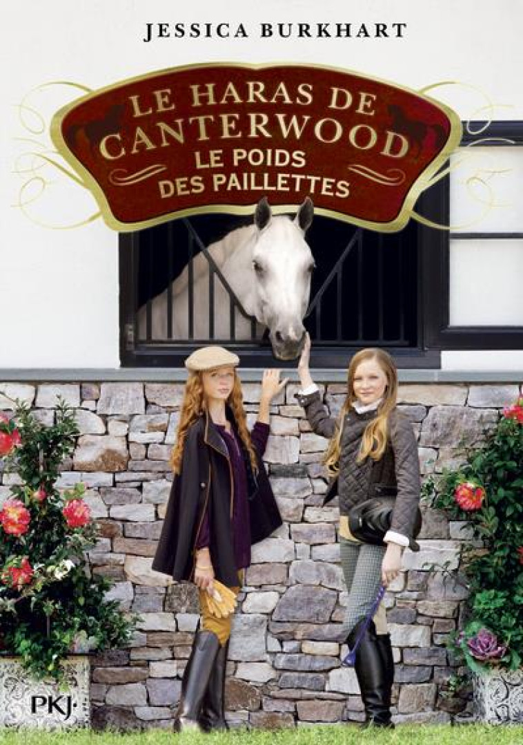 LE HARAS DE CANTERWOOD T18 LE POIDS DES PAILLETTES - BURKHART JESSICA - POCKET