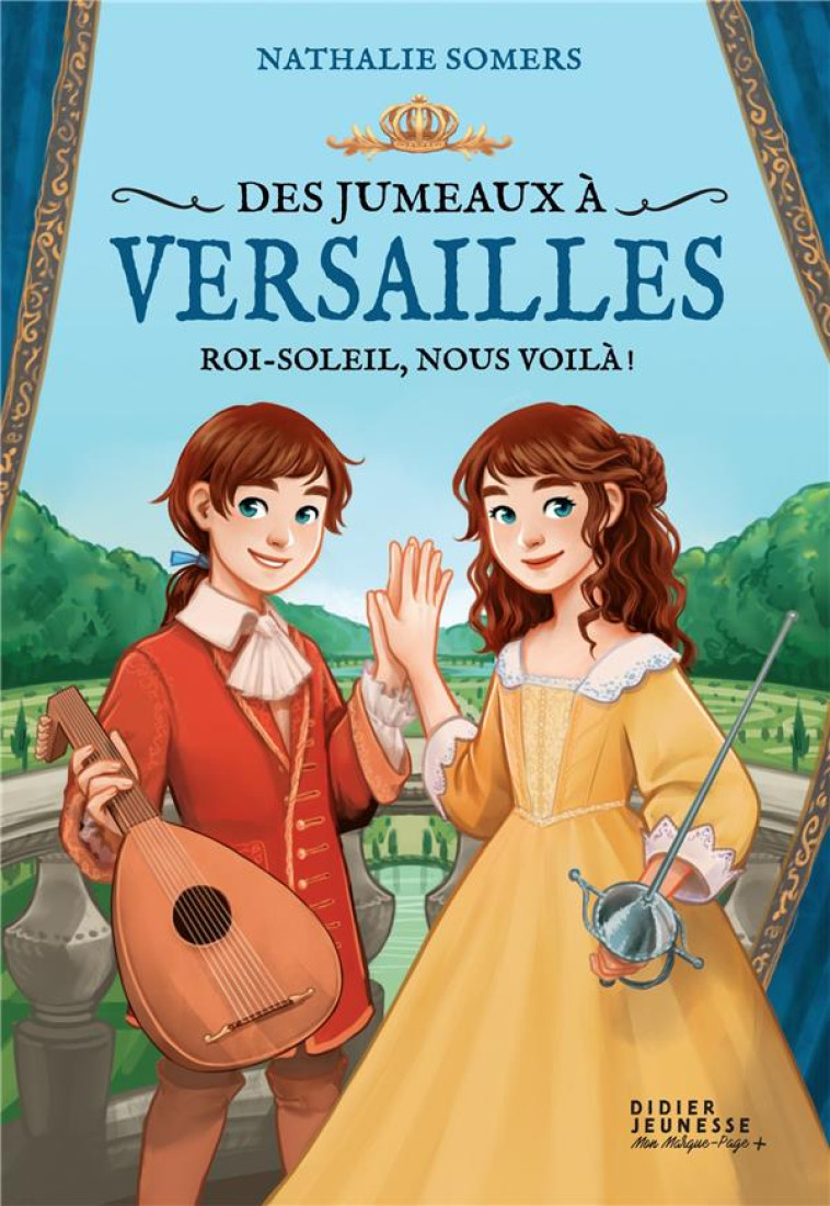 DES JUMEAUX A VERSAILLES T01 - SOMERS/NGO - DIDIER