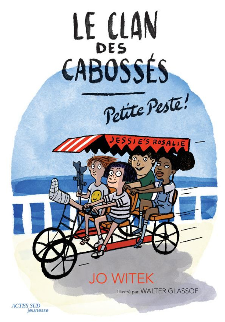 LE CLAN DES CABOSSES T01 PETITE PESTE - WITEK/GLASSOF - ACTES SUD