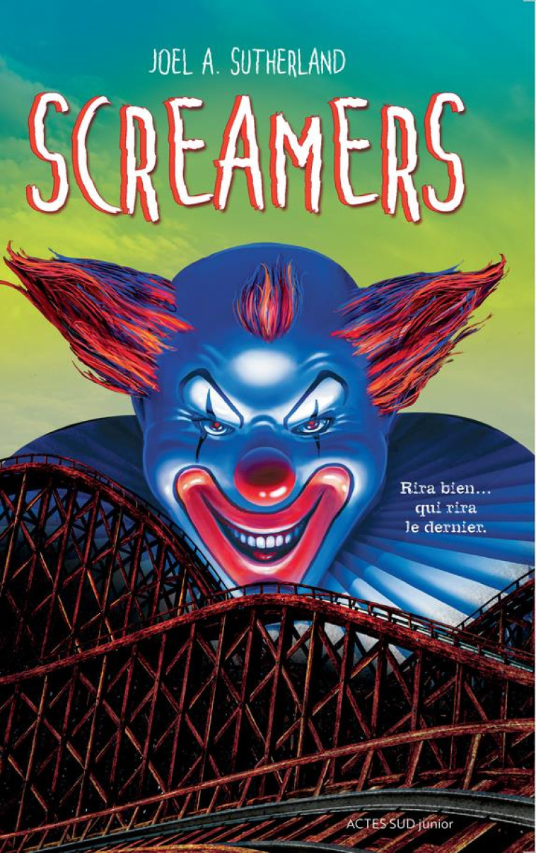 SCREAMERS - SUTHERLAND JOEL A. - ACTES SUD