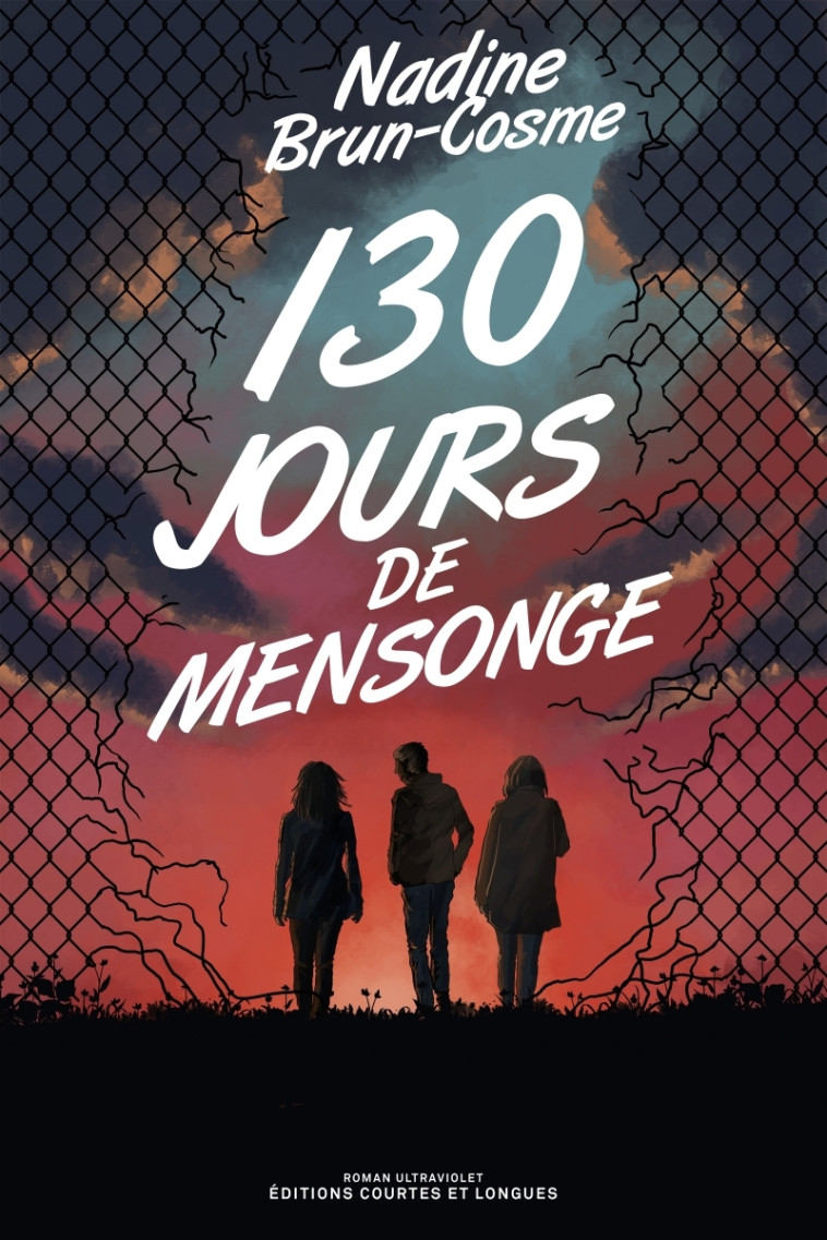 130 JOURS DE MENSONGE - BRUN-COSME NADINE - COURTES LONGUES