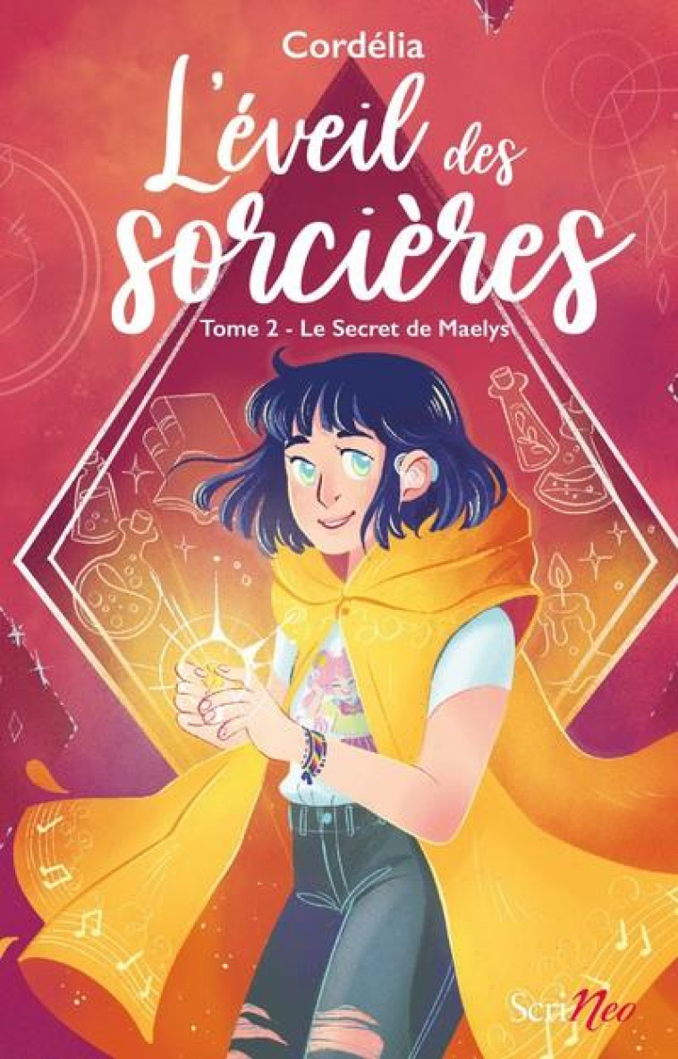 L-EVEIL DES SORCIERES T02 LE SECRET DE MAELYS - CORDELIA - SCRINEO