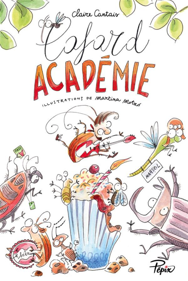 CAFARD ACADEMIE - CANTAIS CLAIRE/MOTZO - SARBACANE