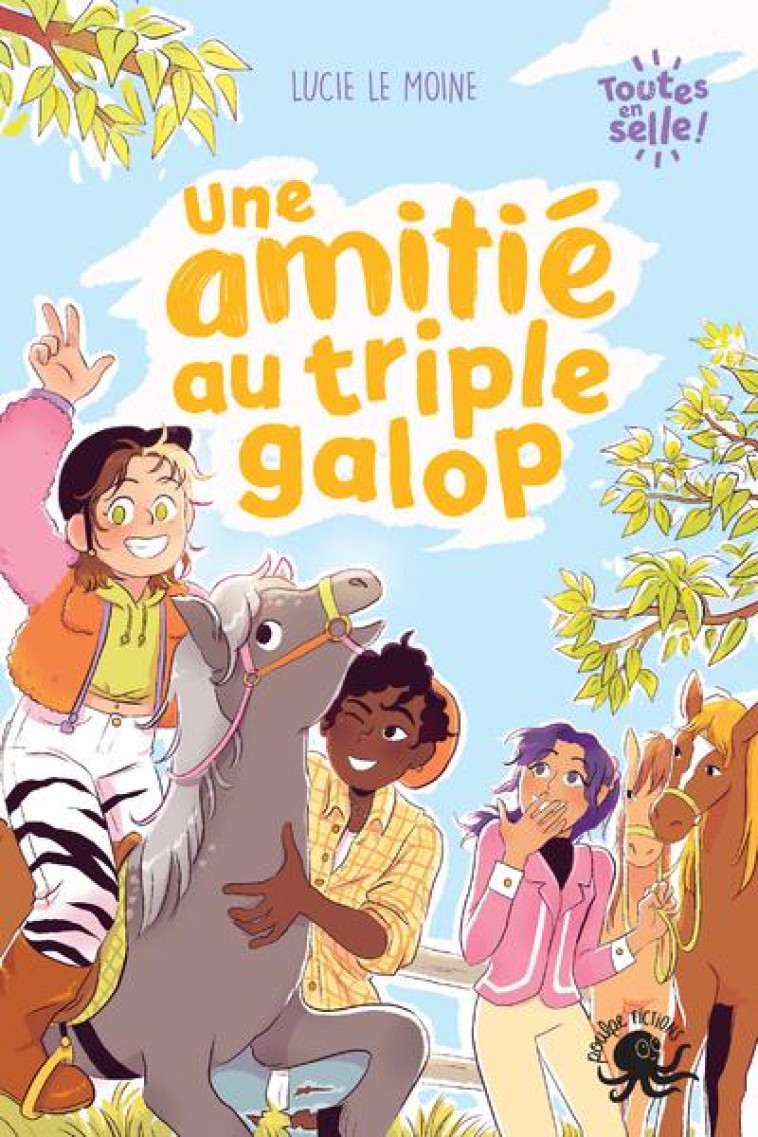 UNE AMITIE AU TRIPLE GALOP T01 - LE MOINE/SPENALE - POULPE FICTIONS