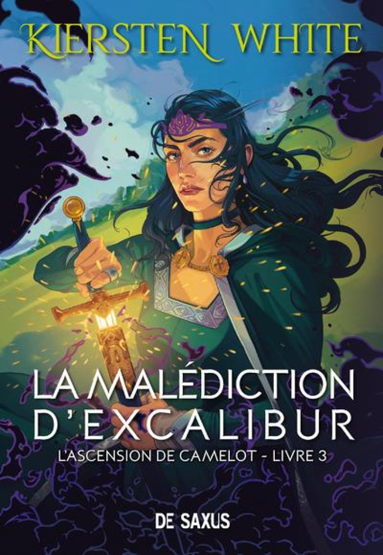 LA MALEDICTION D-EXCALIBUR (BROCHE) - TOME 03 - WHITE KIERSTEN - DE SAXUS