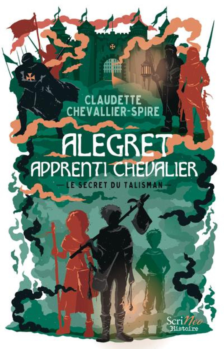 ALEGRET APPRENTI CHEVALIER - LE SECRET DU TALISMAN - CHEVALLIER-SPIRE C. - SCRINEO