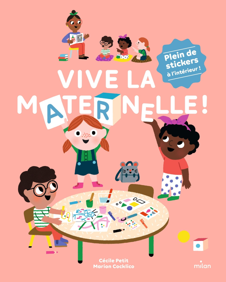 VIVE LA MATERNELLE ! - PETIT - MILAN