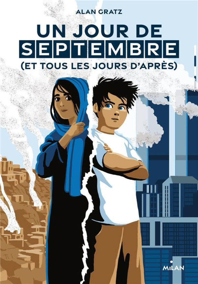 UN JOUR DE SEPTEMBRE (ET TOUS LES JOURS D-A PRES) - GRATZ/MEYER-BIRSCH - MILAN