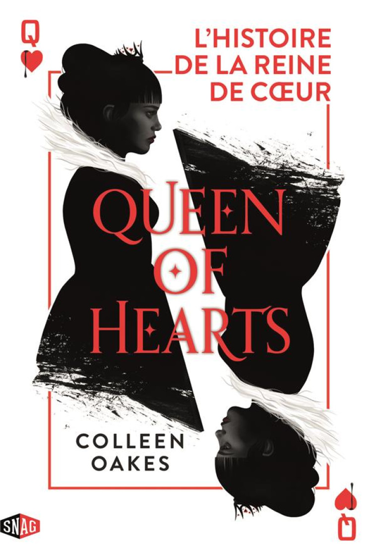 QUEEN OF HEARTS T01 - OAKES COLLEEN - DU LUMIGNON