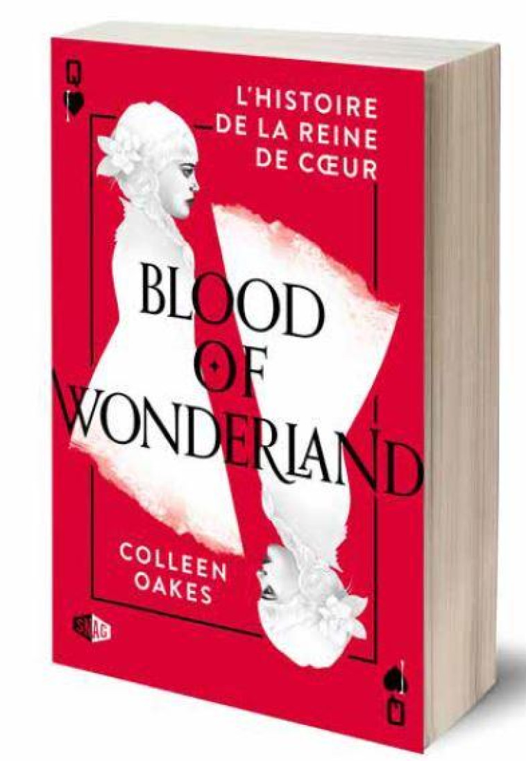 BLOOD OF WONDERLAND T02 - COLLEEN OAKES - DU LUMIGNON