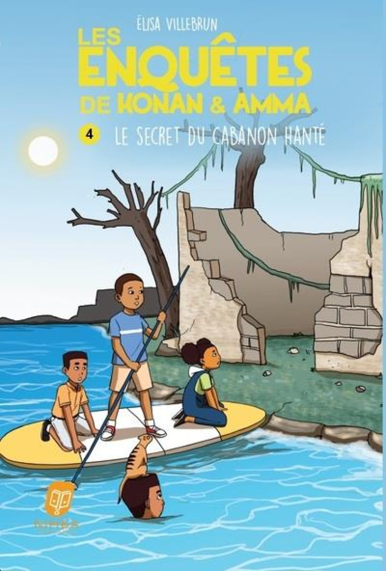 LES ENQUETES DE KONAN & AMMA  T04 LE SECRET DU CABANON HANTE - VILLEBRUN - BOOKS ON DEMAND