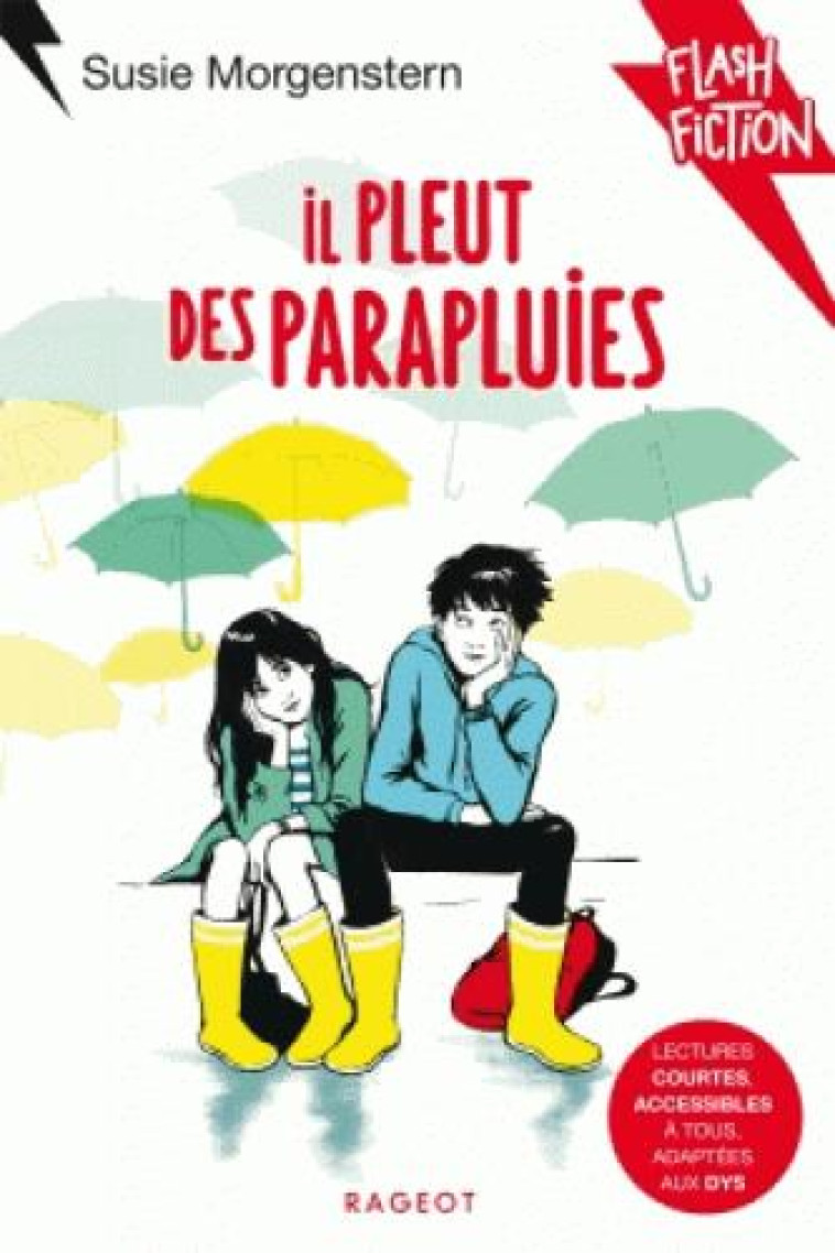 IL PLEUT DES PARAPLUIES - MORGENSTERN SUSIE - Rageot