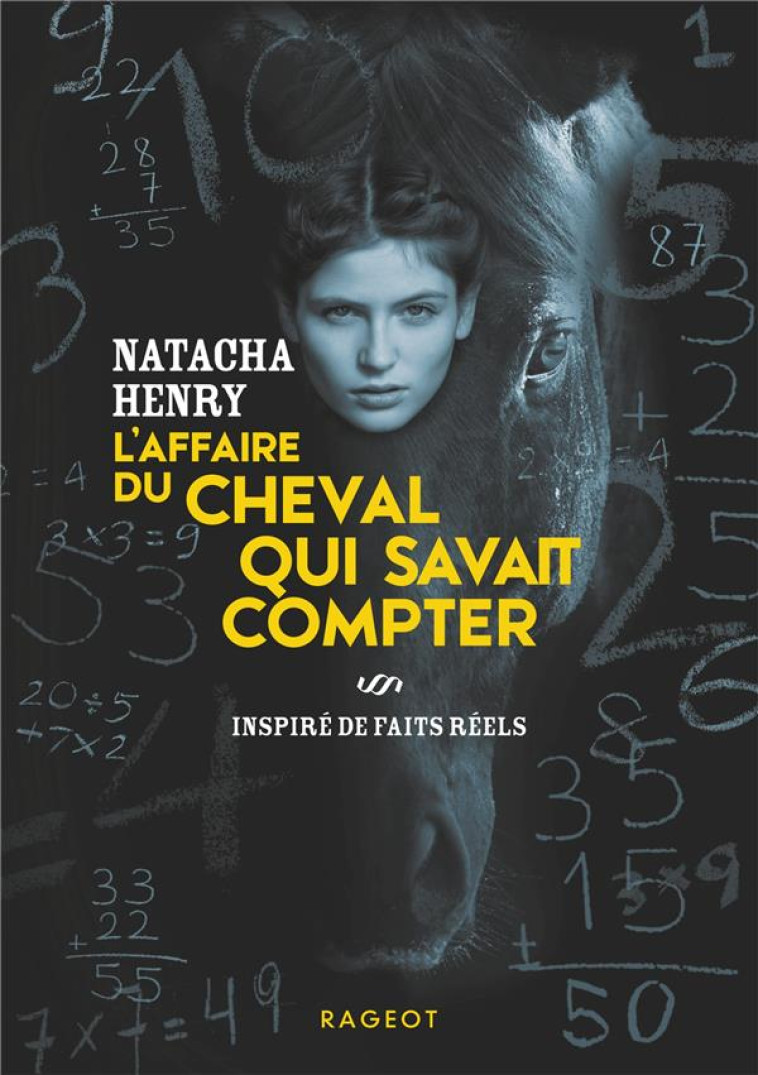 L-AFFAIRE DU CHEVAL QUI SAVAIT COMPTER - HENRY NATACHA - RAGEOT