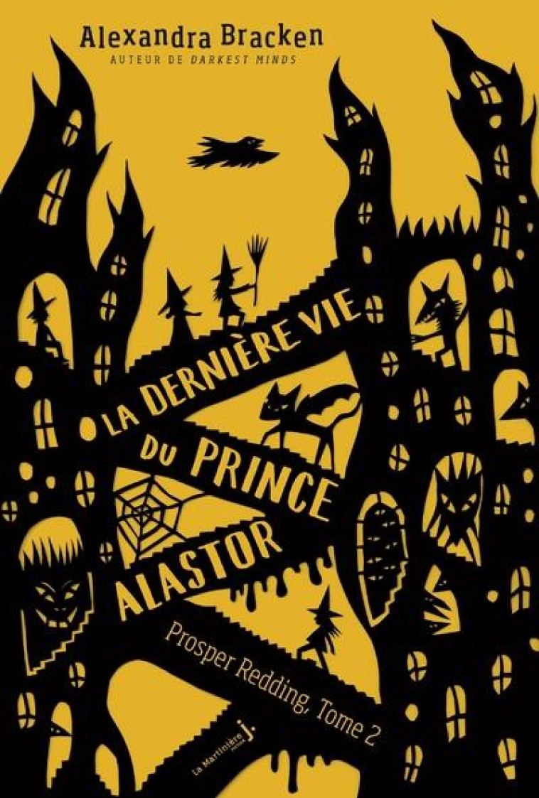 LA DERNIERE VIE DU PRINCE ALASTOR T2 - BRACKEN ALEXANDRA - MARTINIERE BL